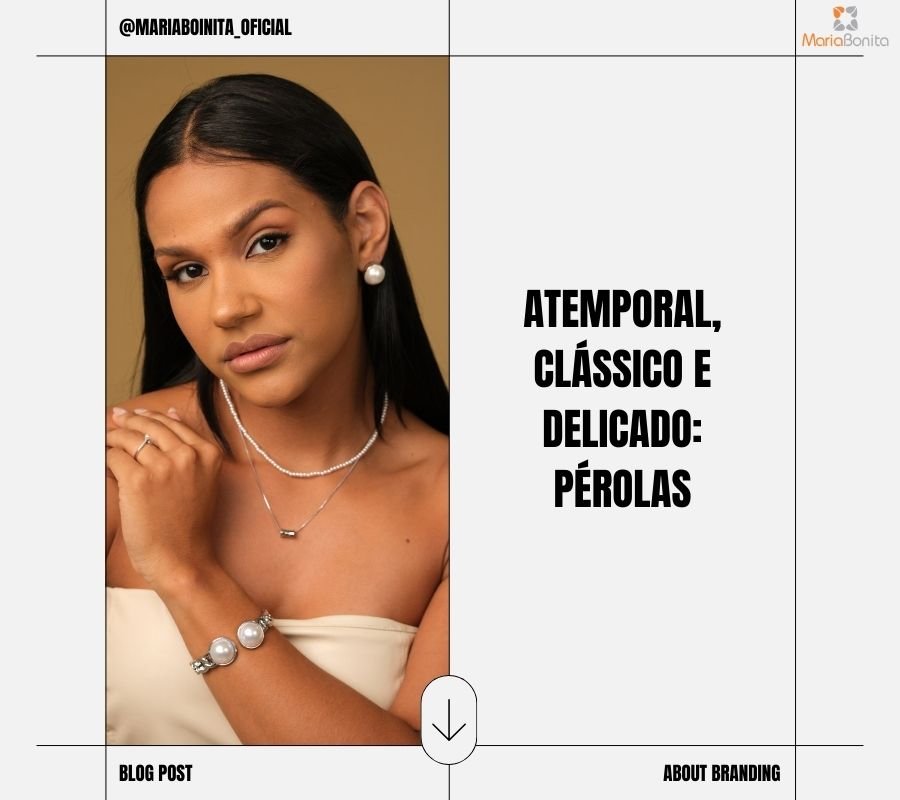 Atemporal, clássico e delicado: pérolas